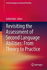 eBook (pdf) Revisiting the Assessment of Second Language Abilities: From Theory to Practice de 