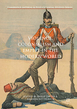 Livre Relié Violence, Colonialism and Empire in the Modern World de 