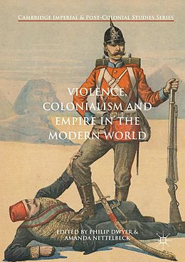 eBook (pdf) Violence, Colonialism and Empire in the Modern World de 