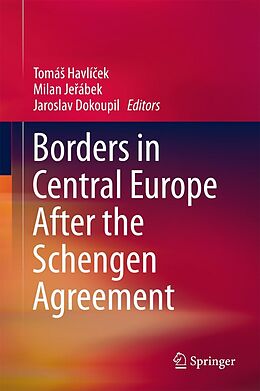 eBook (pdf) Borders in Central Europe After the Schengen Agreement de 