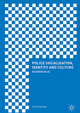 Livre Relié Police Socialisation, Identity and Culture de Sarah Charman