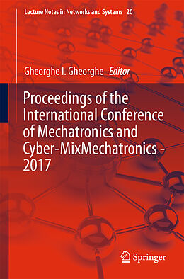 Kartonierter Einband Proceedings of the International Conference of Mechatronics and Cyber-MixMechatronics - 2017 von 