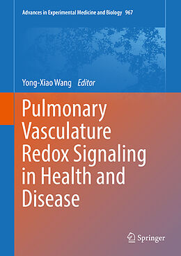 Livre Relié Pulmonary Vasculature Redox Signaling in Health and Disease de 