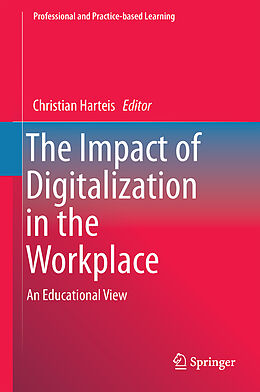 Livre Relié The Impact of Digitalization in the Workplace de 