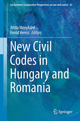 Livre Relié New Civil Codes in Hungary and Romania de 
