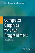 E-Book (pdf) Computer Graphics for Java Programmers von Leen Ammeraal, Kang Zhang