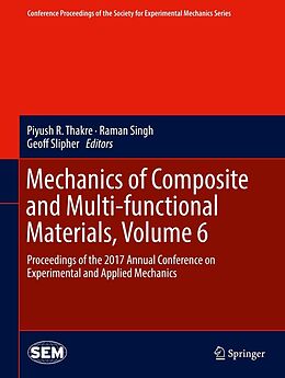 E-Book (pdf) Mechanics of Composite and Multi-functional Materials, Volume 6 von 