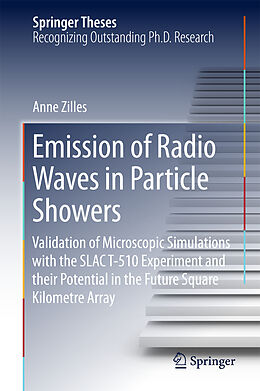 Fester Einband Emission of Radio Waves in Particle Showers von Anne Zilles