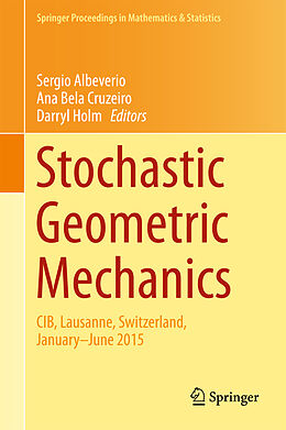 Livre Relié Stochastic Geometric Mechanics de 