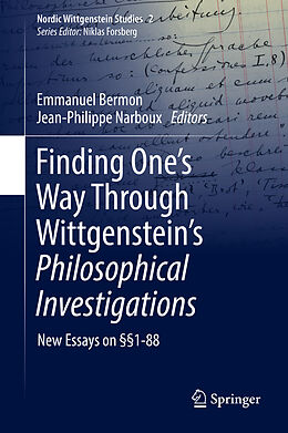 Livre Relié Finding One s Way Through Wittgenstein s Philosophical Investigations de 