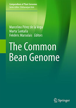 Fester Einband The Common Bean Genome von 