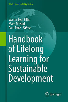 Livre Relié Handbook of Lifelong Learning for Sustainable Development de 