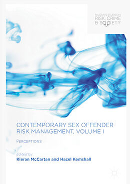 Livre Relié Contemporary Sex Offender Risk Management, Volume I de 