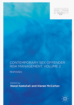 Livre Relié Contemporary Sex Offender Risk Management, Volume II de 