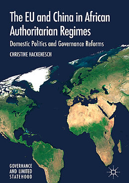 Livre Relié The EU and China in African Authoritarian Regimes de Christine Hackenesch