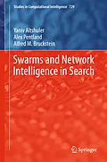 E-Book (pdf) Swarms and Network Intelligence in Search von Yaniv Altshuler, Alex Pentland, Alfred M. Bruckstein