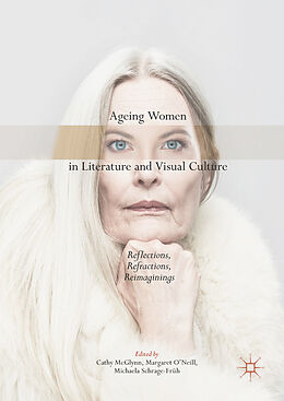 Livre Relié Ageing Women in Literature and Visual Culture de 