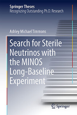 Fester Einband Search for Sterile Neutrinos with the MINOS Long-Baseline Experiment von Ashley Michael Timmons