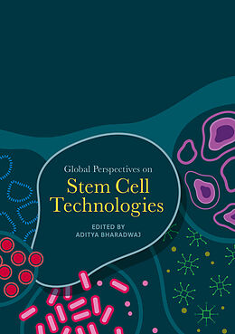 Livre Relié Global Perspectives on Stem Cell Technologies de 