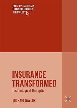 Livre Relié Insurance Transformed de Michael Naylor