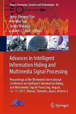 Livre Relié Advances in Intelligent Information Hiding and Multimedia Signal Processing de 