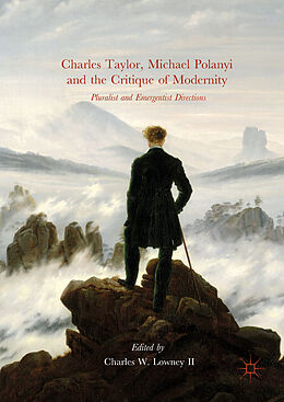 Fester Einband Charles Taylor, Michael Polanyi and the Critique of Modernity von 