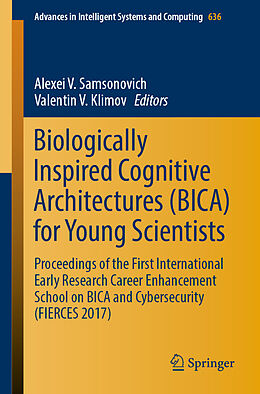 Kartonierter Einband Biologically Inspired Cognitive Architectures (BICA) for Young Scientists von 