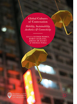 Livre Relié Global Cultures of Contestation de 