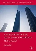 E-Book (pdf) China's Rise in the Age of Globalization von Jianyong Yue