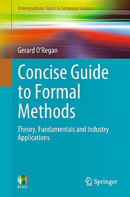 eBook (pdf) Concise Guide to Formal Methods de Gerard O'Regan
