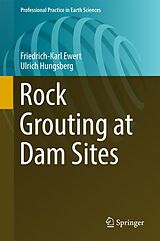 eBook (pdf) Rock Grouting at Dam Sites de Friedrich-Karl Ewert, Ulrich Hungsberg