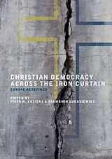 Fester Einband Christian Democracy Across the Iron Curtain von