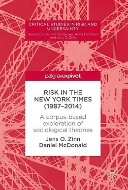 E-Book (pdf) Risk in The New York Times (1987-2014) von Jens O. Zinn, Daniel Mcdonald