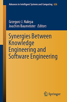 Kartonierter Einband Synergies Between Knowledge Engineering and Software Engineering von 