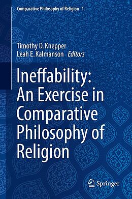 eBook (pdf) Ineffability: An Exercise in Comparative Philosophy of Religion de 