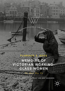 Fester Einband Memoirs of Victorian Working-Class Women von Florence S. Boos