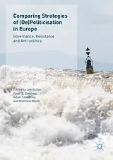 Fester Einband Comparing Strategies of (De)Politicisation in Europe von