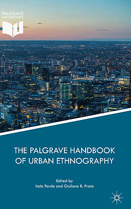 Livre Relié The Palgrave Handbook of Urban Ethnography de 