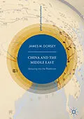 E-Book (pdf) China and the Middle East von James M. Dorsey