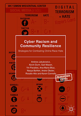 Livre Relié Cyber Racism and Community Resilience de Andrew Jakubowicz, Kevin Dunn, Gail Mason