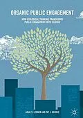 E-Book (pdf) Organic Public Engagement von Adam S. Lerner, Pat J. Gehrke