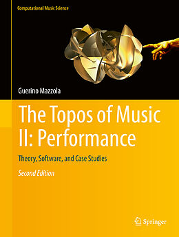 Livre Relié The Topos of Music II: Performance de Guerino Mazzola