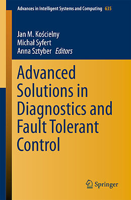 Kartonierter Einband Advanced Solutions in Diagnostics and Fault Tolerant Control von 