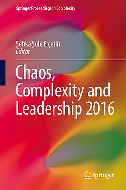 Fester Einband Chaos, Complexity and Leadership 2016 von 