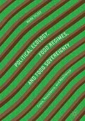 E-Book (pdf) Political Ecology, Food Regimes, and Food Sovereignty von Mark Tilzey