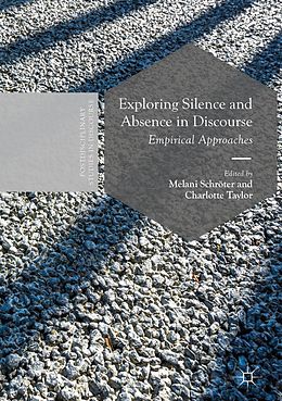 E-Book (pdf) Exploring Silence and Absence in Discourse von 