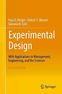 E-Book (pdf) Experimental Design von Paul D. Berger, Robert E. Maurer, Giovana B. Celli