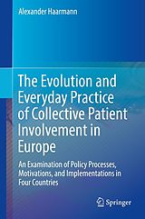 eBook (pdf) The Evolution and Everyday Practice of Collective Patient Involvement in Europe de Alexander Haarmann