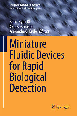 Livre Relié Miniature Fluidic Devices for Rapid Biological Detection de 