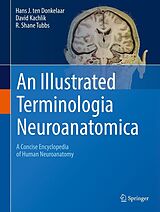 eBook (pdf) An Illustrated Terminologia Neuroanatomica de Hans J. Ten Donkelaar, David Kachlík, R. Shane Tubbs